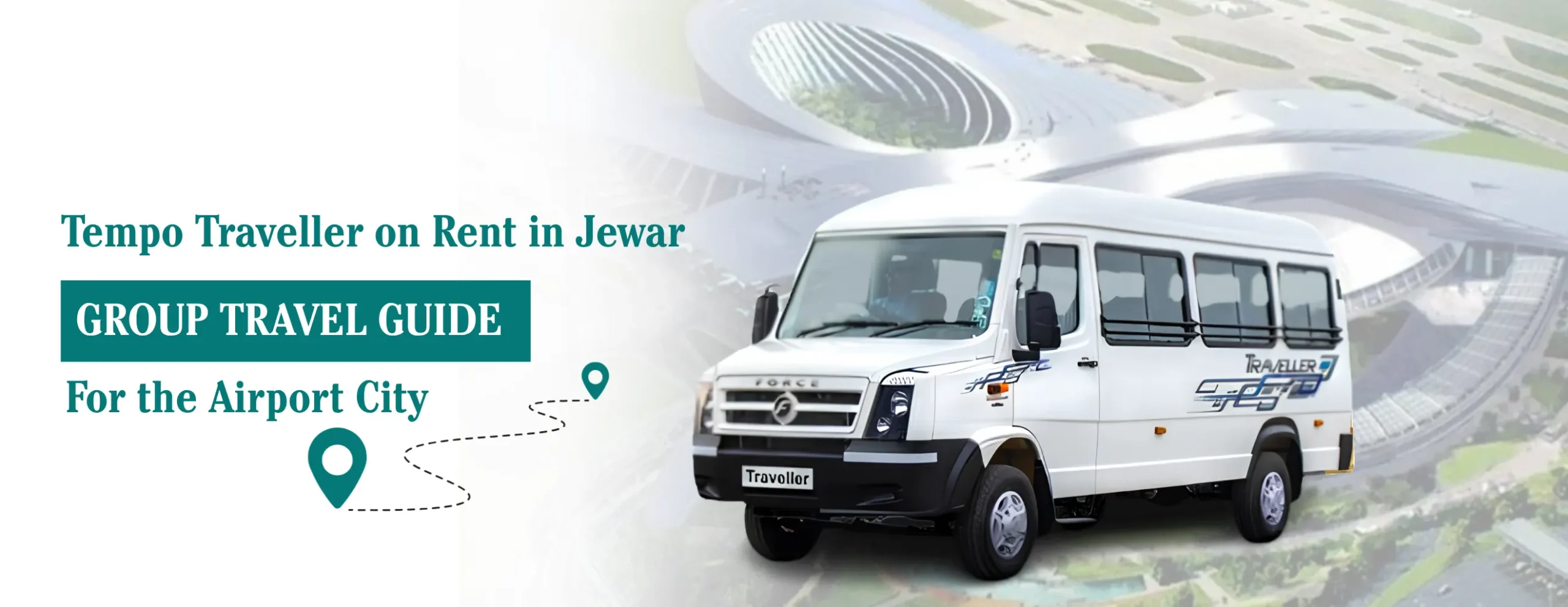 Tempo Traveler on Rent in Jewar – Group Travel Guide for the Airport City